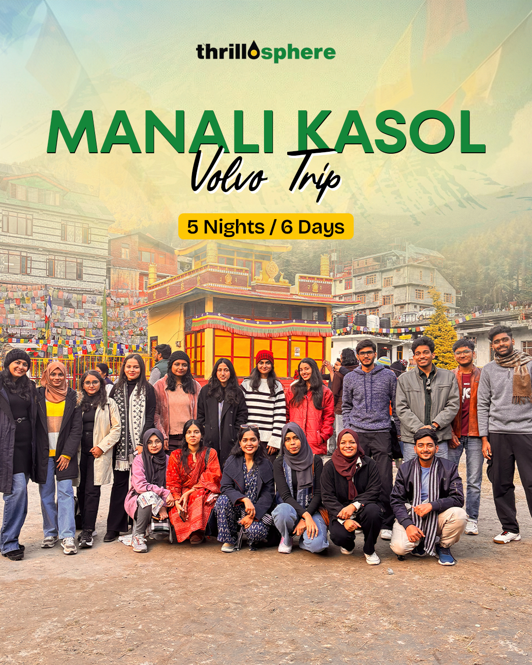 Manali Kasol Volvo trip